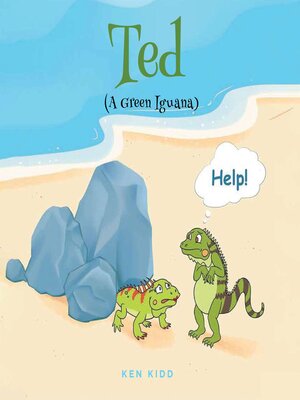 cover image of Ted (A Green Iguana)